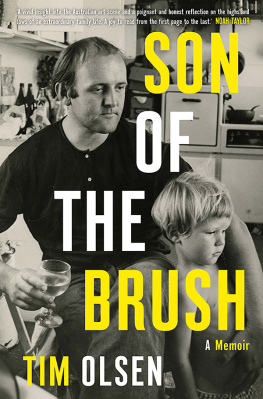 Tim Olsen - Son of the Brush