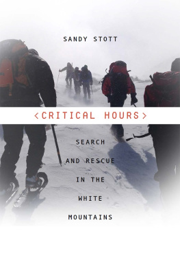 Sandy Stott - Critical Hours: Search and Rescue in the White Mountains