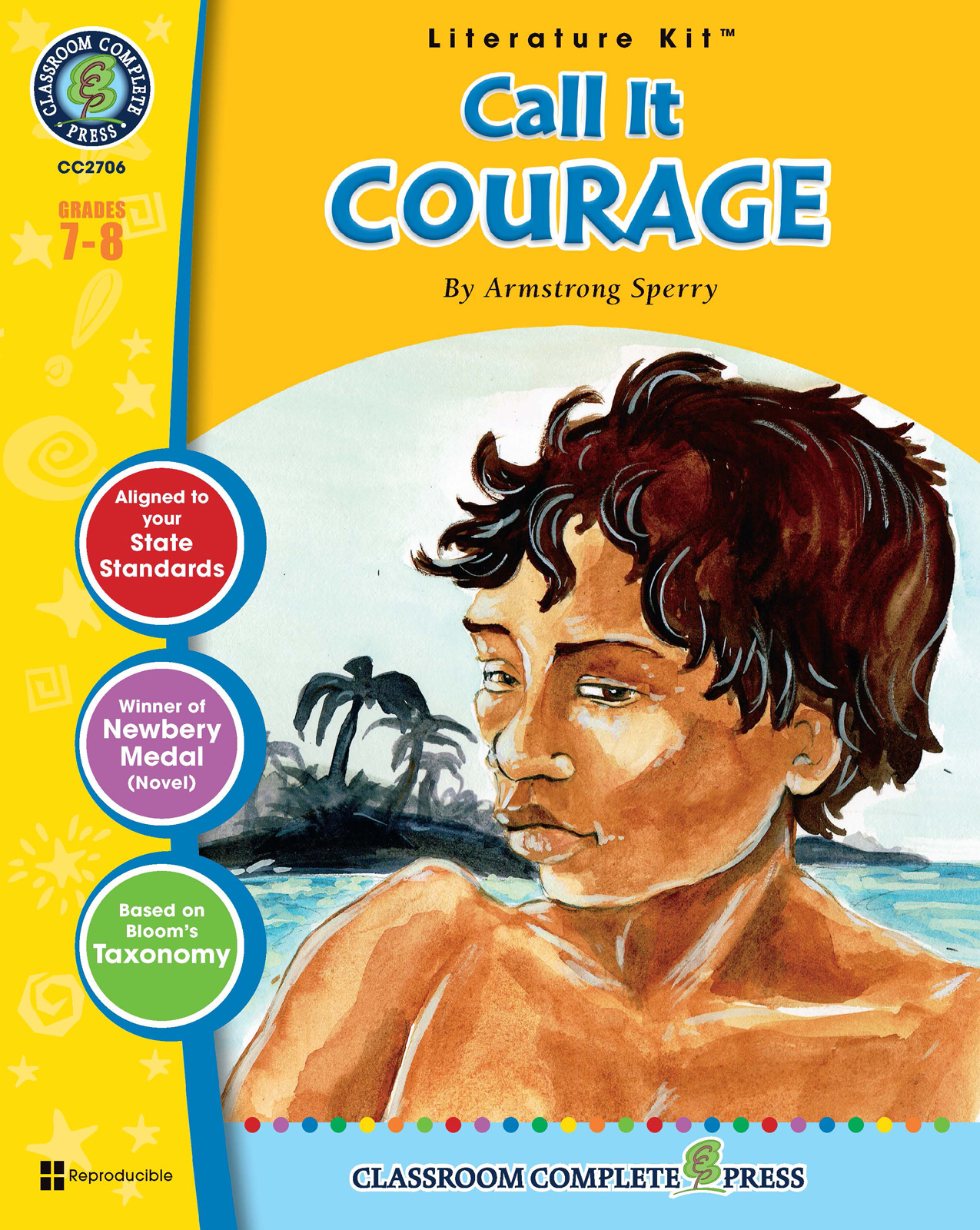 A Literature Kit FOR Call It Courage By Armstrong Sperry Written by L - photo 1