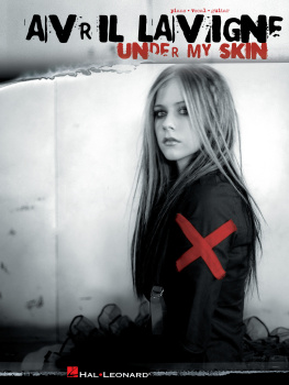 Avril Lavigne - Avril Lavigne--Under My Skin Songbook