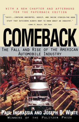 Paul Ingrassia - Comeback: The Fall & Rise of the American Automobile Industry