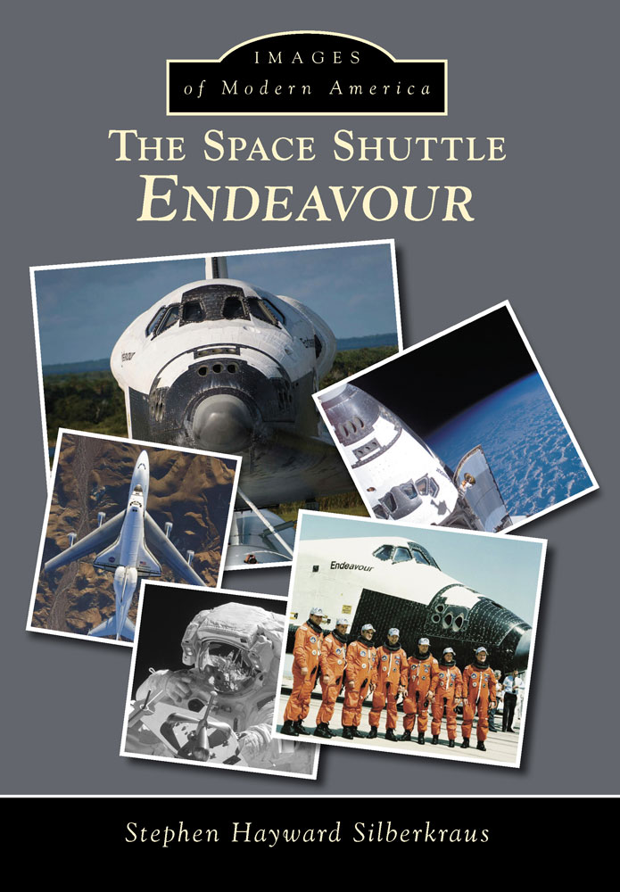 IMAGES of Modern America THE SPACE SHUTTLE ENDEAVOUR ON THE FRONT COVER - photo 1