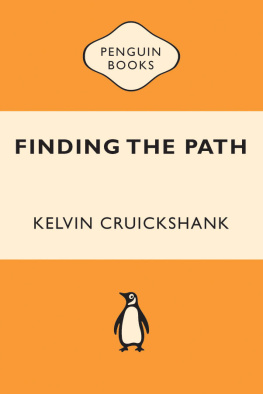 Kelvin Cruickshank - Finding The Path: Awaken Your Connection To Spirit