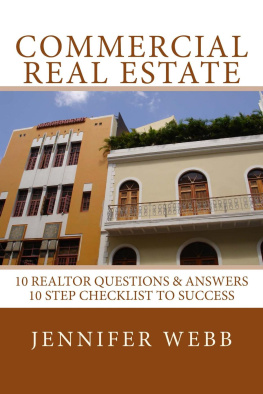 Jennifer Webb - Commercial Real Estate: 10 Realtor Questions & Answers, 10 Step Checklist to Success