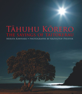 Merata Kawharu - Tahuhu Korero: The Sayings of Taitokerau