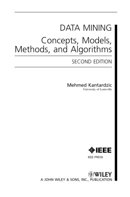 Mehmed Kantardzic - Data Mining: Concepts, Models, Methods, and Algorithms
