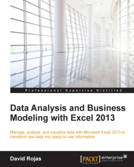 David Rojas - Data Analysis and Business Modeling with Excel 2013