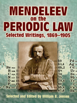 Dmitri Ivanovich Mendeleev - Mendeleev on the Periodic Law: Selected Writings, 1869 - 195