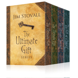 Jim Stovall - The Ultimate Gift Series