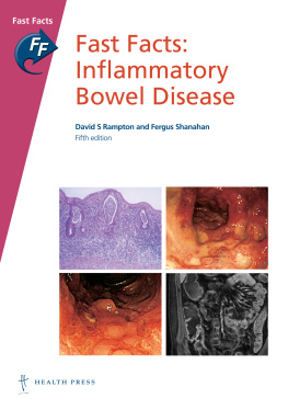 David S. Rampton Fast Facts: Inflammatory Bowel Disease