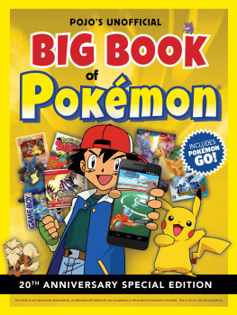 Triumph Books - Pojos Unofficial Big Book of Pokemon