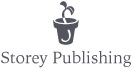 The mission of Storey Publishing is to serve our customers by publishing - photo 1