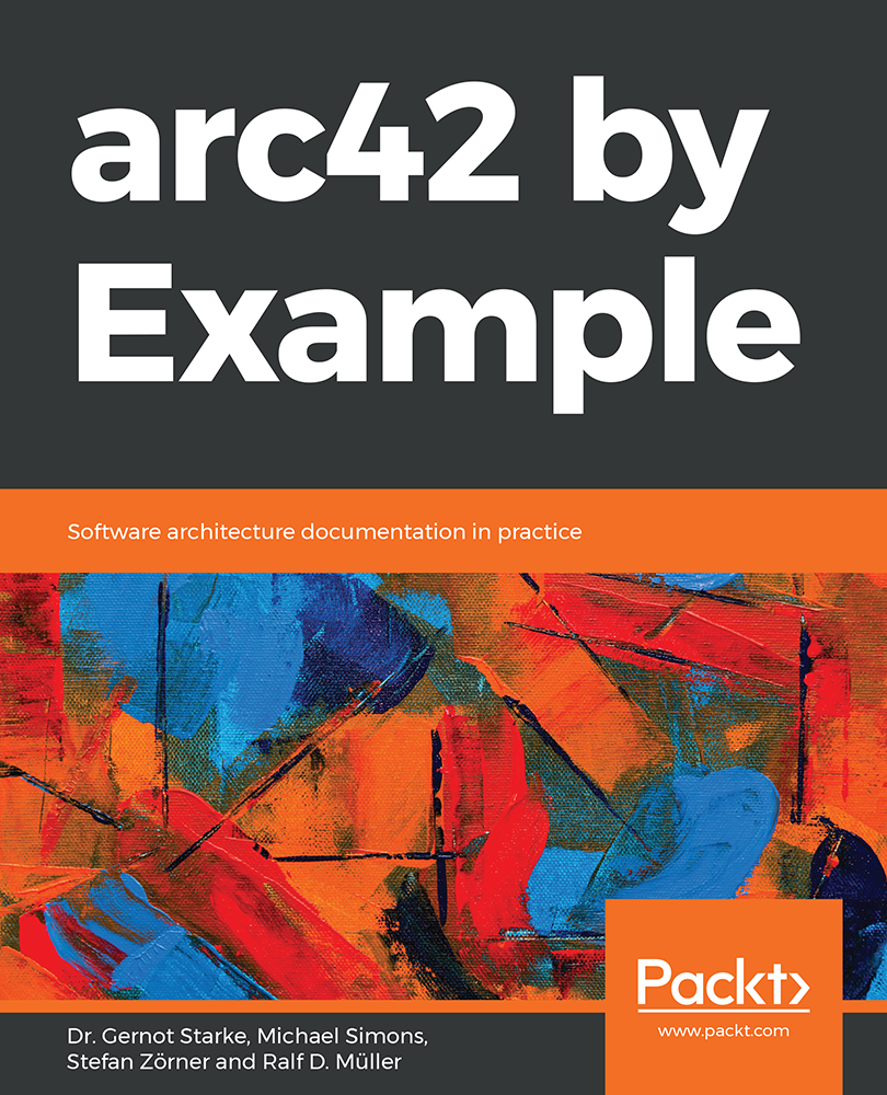 arc42 by Example Software architecture documentation in practice Dr Gernot - photo 1