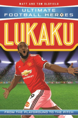 Matt Oldfield - Lukaku (Ultimate Football Heroes)--Collect Them All!