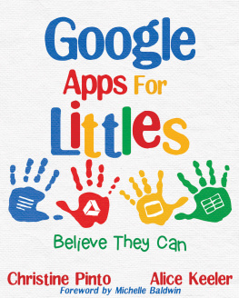 Christine Pinto - Google Apps for Littles: Believe They Can