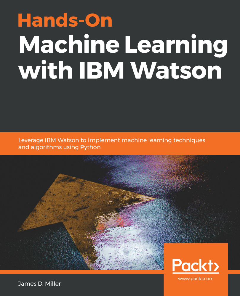 Hands-On Machine Learning with IBM Watson Leverage IBM Watson to implement - photo 1