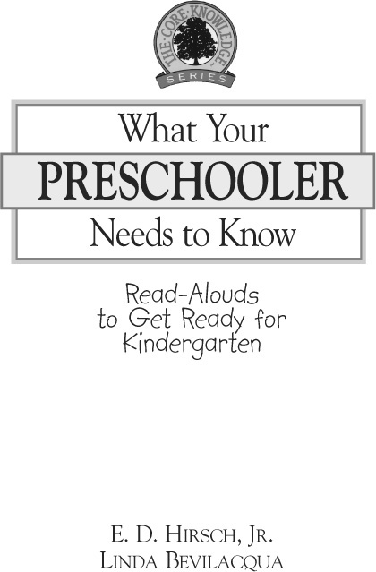 THE CORE KNOWLEDGE SERIES Resource Books from PRESCHOOL THROUGH GRADE SIX DELTA - photo 2