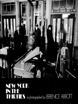 Berenice Abbott - New York in the Thirties