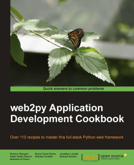 Pablo Martin Mulone - web2py Application Development Cookbook