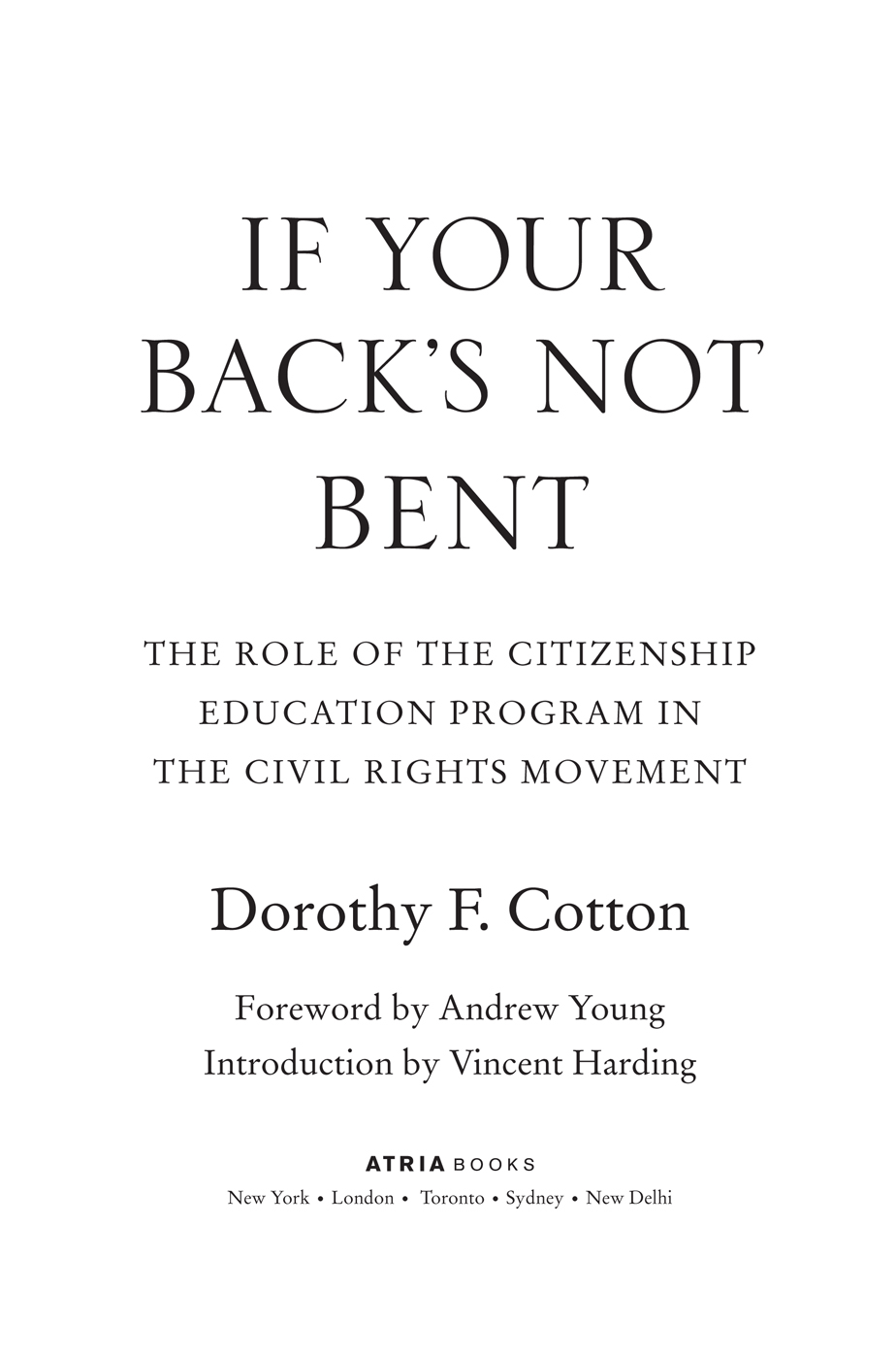 If Your Backs Not Bent The Role of the Citizenship Education Program in the Civil Rights Movement - image 4