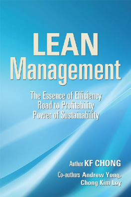 KF Chong - Lean Management: The Essence of Efficiency Road to Profitability Power of Sustainability