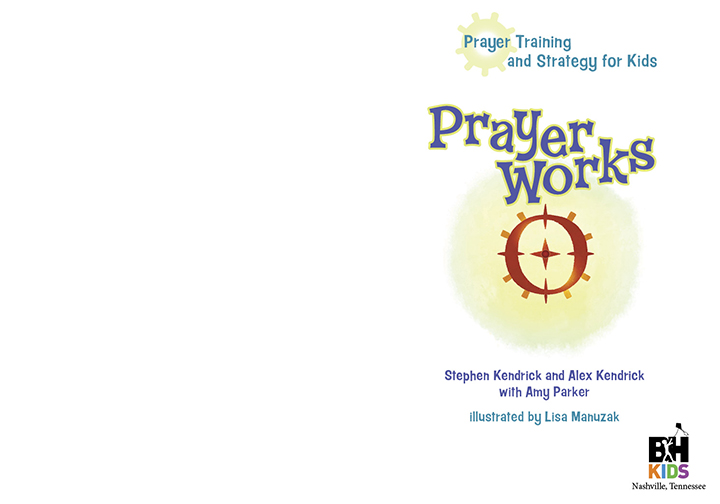 PrayerWorks Prayer Strategy and Training for Kids - photo 2