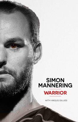 Angus Gillies Simon Mannering--Warrior