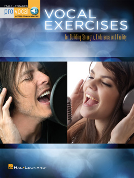 Hal Leonard Corp. Vocal Exercises: for Building Strength, Endurance and Facility