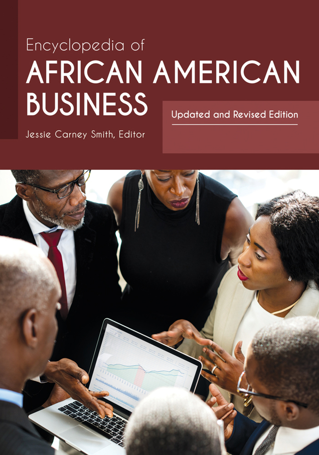 Encyclopedia of African American Business Encyclopedia of African American - photo 1