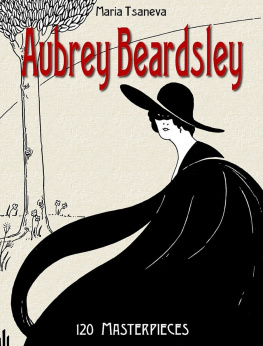 Maria Tsaneva - Aubrey Beardsley--120 Masterpieces -