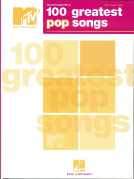 Hal Leonard Corp. - Selections from MTVs 100 Greatest Pop Songs (Songbook)