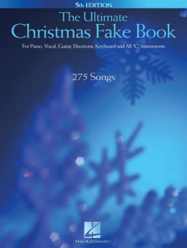 Hal Leonard Corp. - The Ultimate Christman Fake Book (Songbook): for Piano, Vocal, Guitar, Electronic Keyboard & All C Instruments