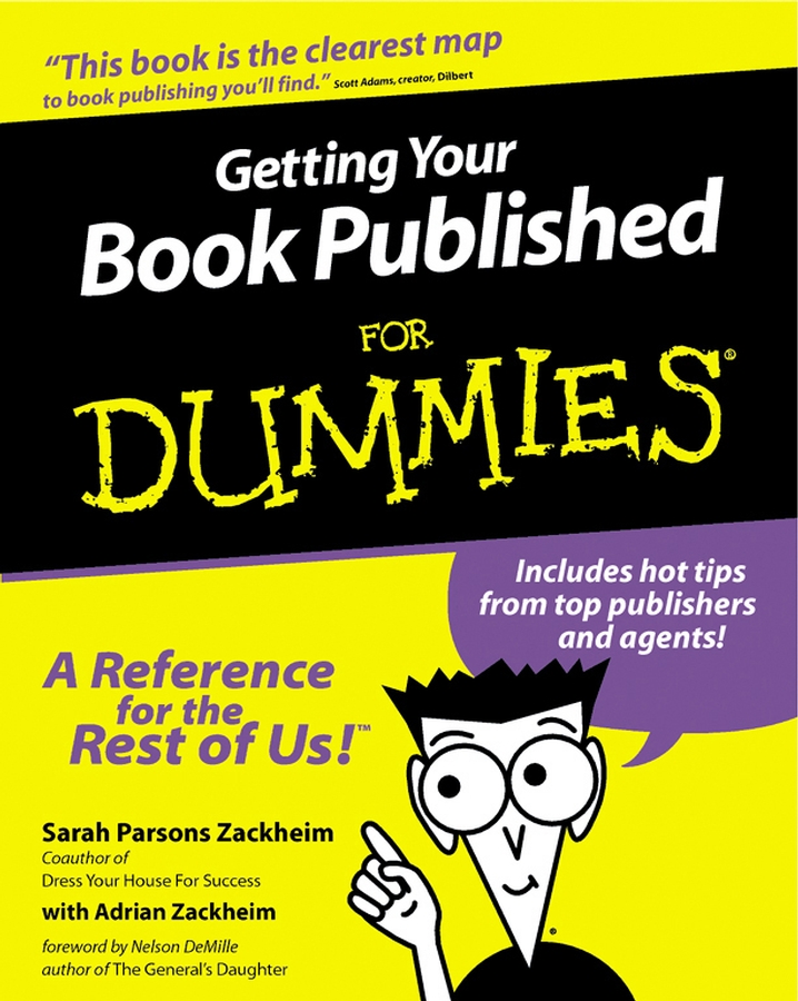 Getting Your Book Published For Dummies by Sarah Parsons Zackheim with Adrian - photo 1