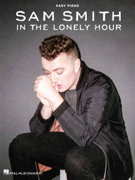 Sam Smith Sam Smith--In the Lonely Hour Songbook