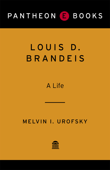 ALSO BY MELVIN I UROFSKY Letters of Louis D Brandeis with David W Levy - photo 1