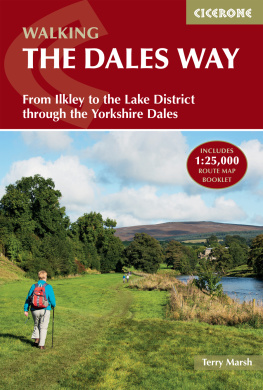 Terry Marsh - The Dales Way: From Ilkley to the Lake District through the Yorkshire Dales