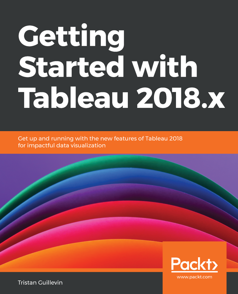 Getting Started with Tableau 2018x Get up and running with the new - photo 1