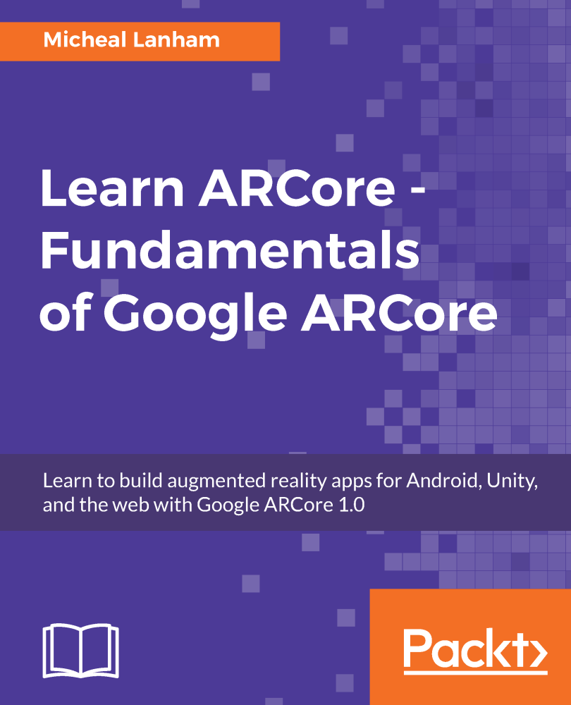Learn ARCore - Fundamentals of Google ARCore Learn to build augmented - photo 1