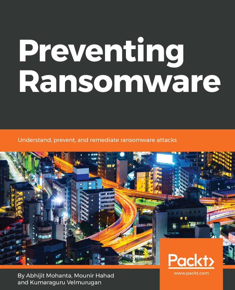 Preventing Ransomware Understand prevent and remediate ransomware attacks - photo 1