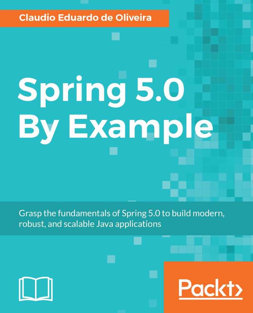 Spring 50 By Example Grasp the fundamentals of Spring 50 to build modern - photo 1