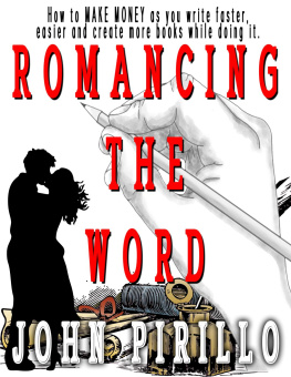 John Pirillo - Romancing the Word