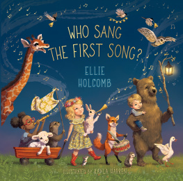 Ellie Holcomb - Who Sang the First Song?