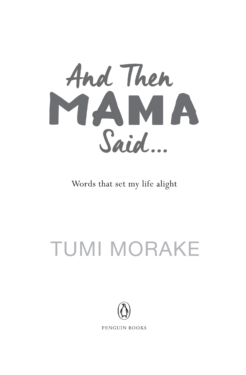 Contents And Then Mama Said Published by Penguin Books an imprint of Penguin - photo 4