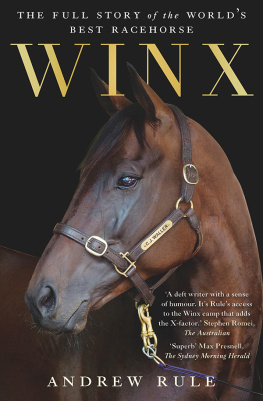 Andrew Rule - Winx: The authorised biography