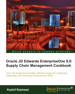 Kashif Rasheed - Oracle JD Edwards EnterpriseOne 9.0: Supply Chain Management Cookbook