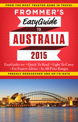 Lee Mylne - Frommers EasyGuide to Australia 2015
