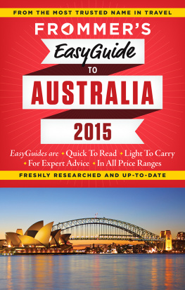 Lee Mylne Frommers EasyGuide to Australia 2015