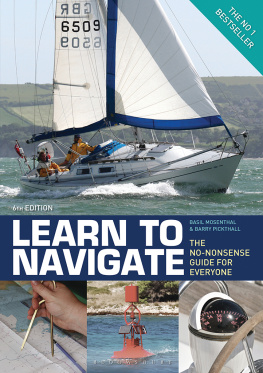 Basil Mosenthal - Learn to Navigate: The No-Nonsense Guide for Everyone