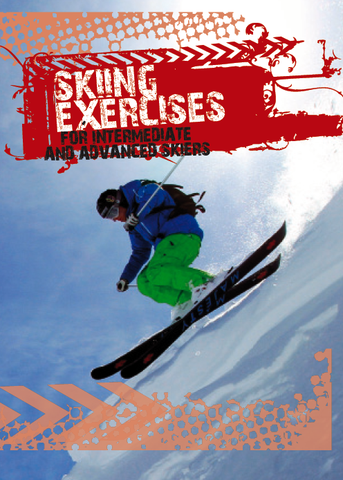 Skiing exercises for intermediate and advanced skiers Simon Tasch - photo 1