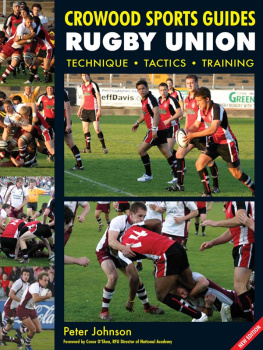 Peter Johnson - Rugby Union: Technique Tactics Training